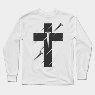 The cross of Jesus Christ pierced with nails Long Sleeve T-Shirt